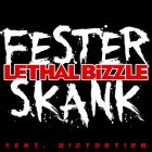 lethal bizzle>