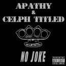 apathy and celph titled
